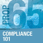 Prop 65 Compliance 101
