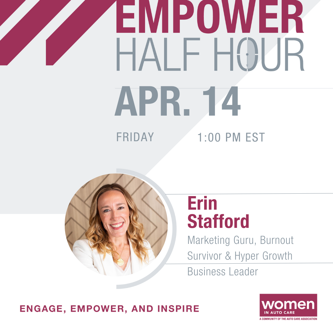 Image for Women in Auto Care Empower Half Hour with Erin Stafford