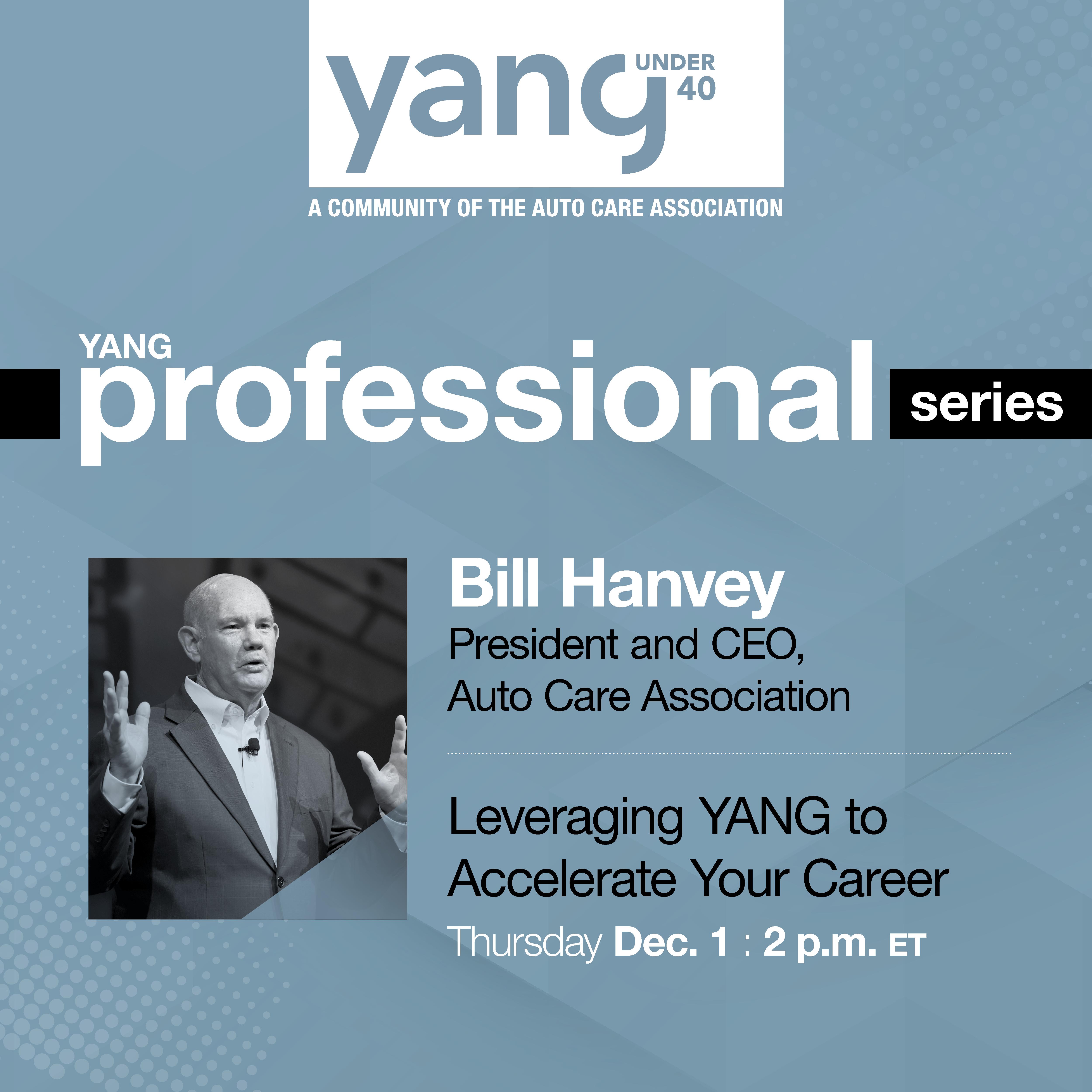 Image of YANG Professional Series details featuring Bill Hanvey on Dec 1