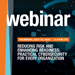 2025 Cybersecurity_July_IG square Graphic promoting July 10th cybersecurity webinar