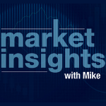 Market Insights With Mike
